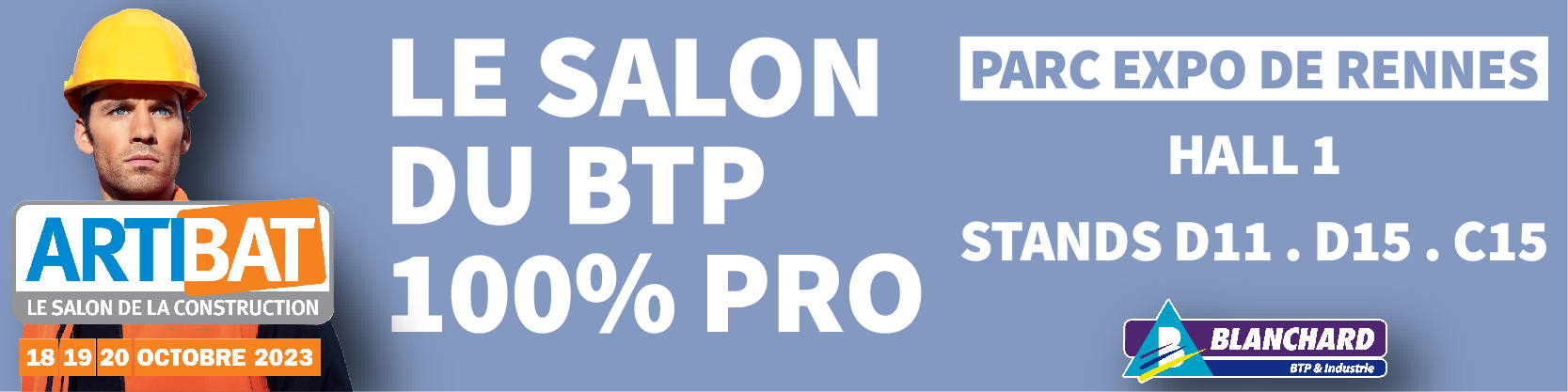 Blanchard TP présent à la 18ème édition du Salon Artibat